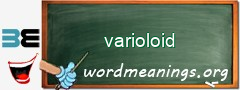 WordMeaning blackboard for varioloid